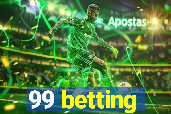 99 betting